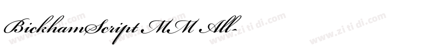 BickhamScript MM All字体转换 BickhamScript MM All字体转换